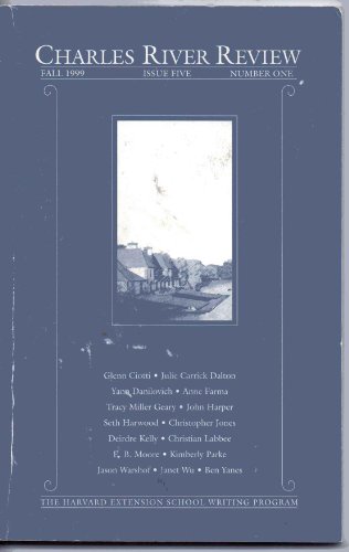 Charles River Review. Issue Five, Number One. (Issue 5, Number 1). Fall 1999. (The Harvard University Extension School Writing Program)