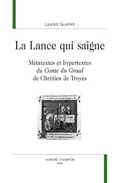 La  lance qui saigne