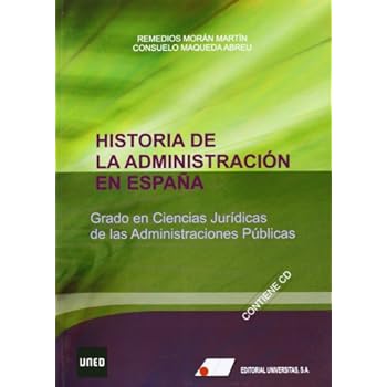 Historia De La Administración En España Historia De La Administración En España