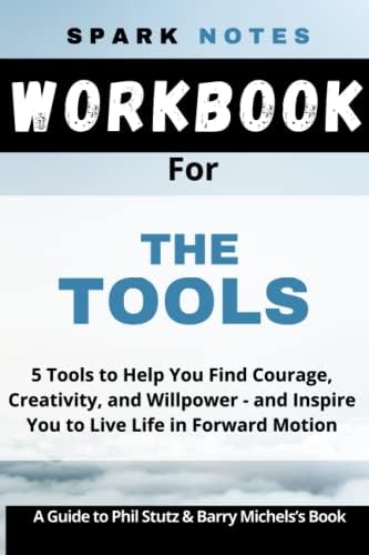 Amazon.com: The Tools: Transform Your Problems into Courage