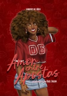 Livro Amor Entre Apostas (Garotas do Vôlei Livro 2)