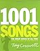 1001 Songs: The Great Songs of All Time and the Artists, Stories and Secrets Behind Them