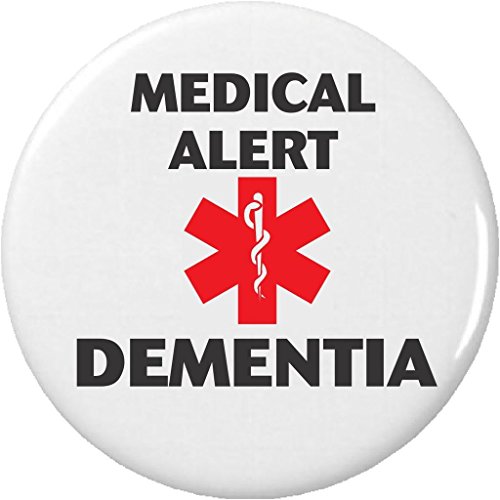 Medical Alert - Dementia 2.25â€ Large Pinback Button Pin Health Symbol