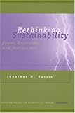 Rethinking Sustainability : Power, Knowledge, and Institutions, , 0472111426