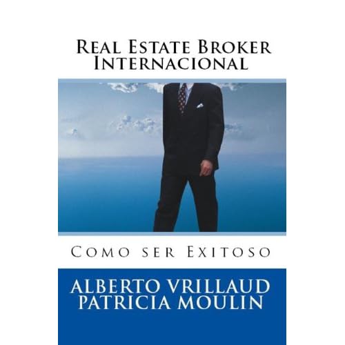 Como ser Real Estate Broker Internacional EXITOSO