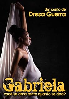 Livro Gabriela: Coleção Amor Próprio