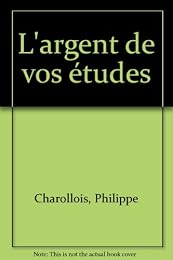 L' argent de vos études