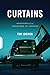 Curtains: Adventures of an Undertaker-in-Training by Tom Jokinen