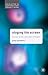 Staging the Screen: The Use of Film and Video in Theatre (Theatre and Performance Practices)