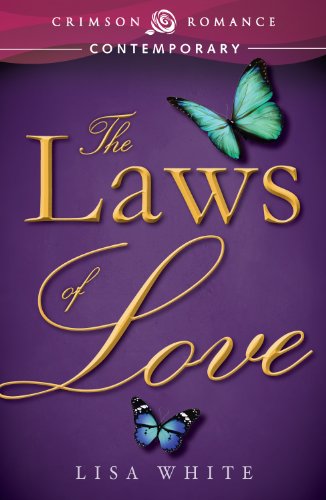 The Laws of Love (Crimson Romance)