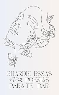 Livro Guardei essas +748 poesias para te dar