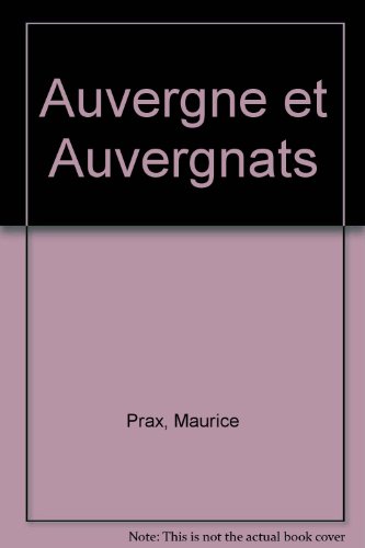 Auvergne et Auvergnats