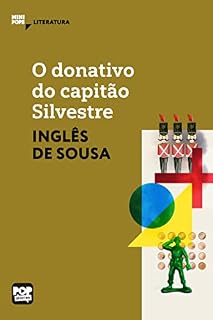 Livro O donativo do capitão Silvestre: Literatura (MiniPops)