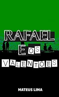 Livro Rafael e os valentões