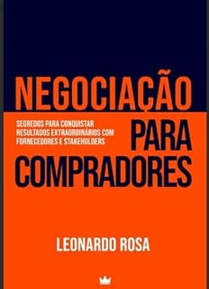 Livro Negociação para compradores : Segredos para conquistar resultados extraordinários com fornecedores e stakeholders