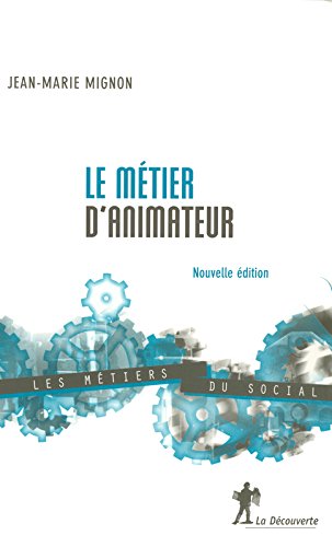 Le  métier d'animateur