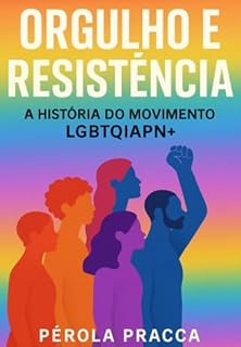 Livro Orgulho E Resistência