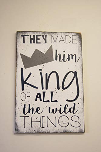 Amazon Com Ruskin352 They Made Him King Of All The Wild Things
