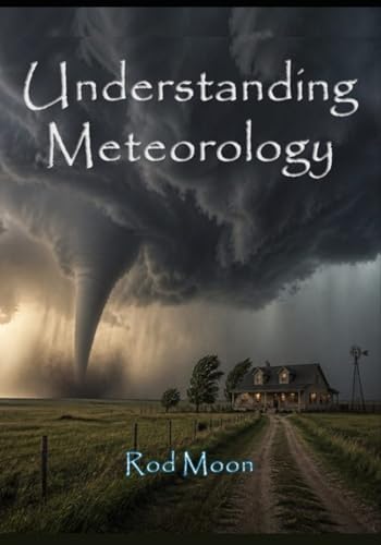 Weather Forecasting Handbook (5th Edition): Vasquez, Tim