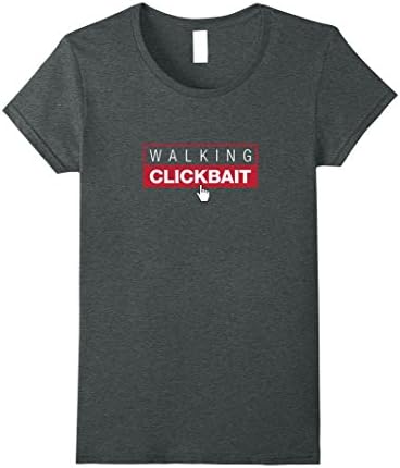 Womens Walking Clickbait T Shirt - Internet Celebrity XL Dark Heather