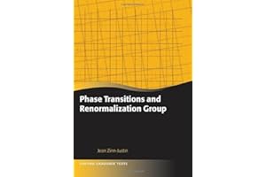 Phase Transitions and Renormalisation Group (Oxford Graduate Texts)