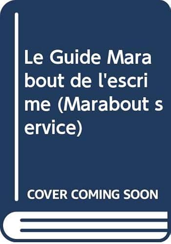 Download Le Guide Marabout de l'escrime (Marabout service) PDF