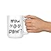 How You Doin' Mug - 15oz Deluxe Double-Sided Coffee Tea Mug (White)