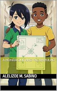 Livro A honra que não faz barulho (VIVENDO O AMOR NA PRÁTICA)