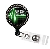 Keep Calm, Not That Calm Green Black Retractable ID Tag Badge Reel