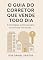Livro O Guia do Corretor que Vende Todo Dia: Estratégias práticas para corretores iniciantes