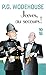 Jeeves, au secours ! by