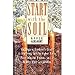 Start With the Soil: The Organic Gardener's Guide to Improving Soil for Higher Yields, More Beautiful Flowers, and a Healthy, Easy-Care Garden by 
