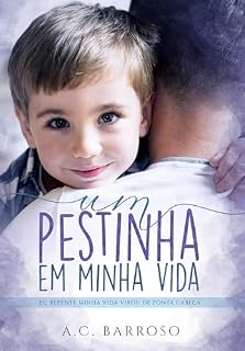Livro Um Pestinha em Minha Vida