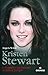 Kristen Stewart : La biographie non autorisée de Bella de Twilight by 