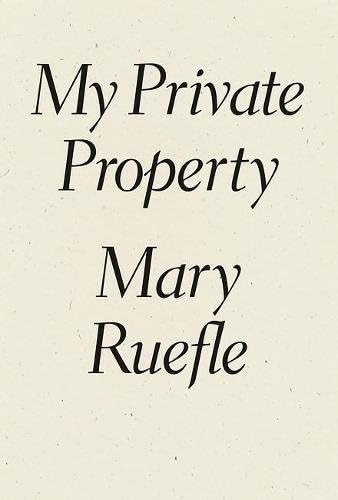 My Private Property (Wave Books)