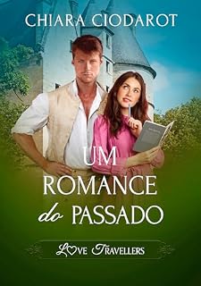 Livro Um romance do passado: Love Travellers