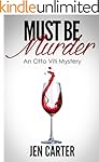 Must Be Murder (The Otto Viti Mysteries Book 1)