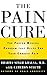 The Pain Cure: The Proven Medical Program That Helps End Your Chronic Pain by Dharma Singh Khalsa MD, Cameron Stauth