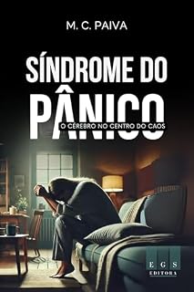 Livro Síndrome do Pânico: O cérebro no centro do caos