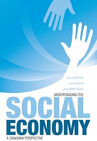 Understanding the Social Economy: A Canadian Perspective Paperback – November 7, 2009