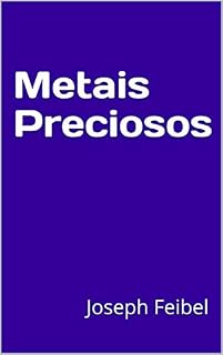 Livro Metais Preciosos