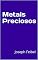 Livro Metais Preciosos