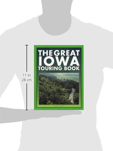 The Great Iowa Touring Book: 27 Spectacular Auto Trips (Trails Books Guide)