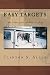 Easy Targets: An American Soldier in Iraq by Clinton Allen