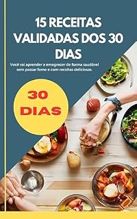 Livro 15 receitas validadas: Para secar em 30 dias