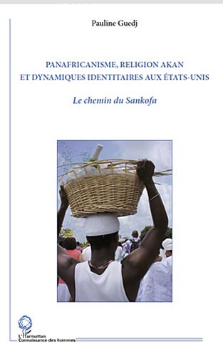 Panafricanisme, religion akan et dynamiques identitaires aux États-Unis