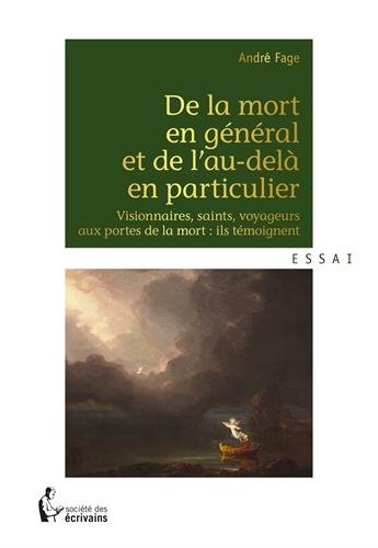De la mort en général et de l'au-delà en particulier