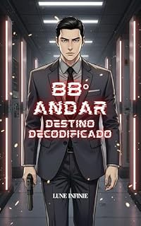 Livro 88° ANDAR: Destino Decodificado