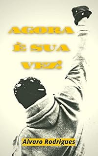 Livro Agora é sua vez!