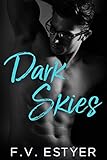 Dark Skies (French Edition) by F.V. Estyer